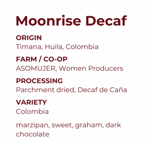 Moonrise Decaf
