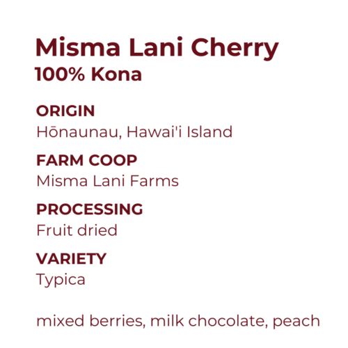 Misma Lani Coffee Farm