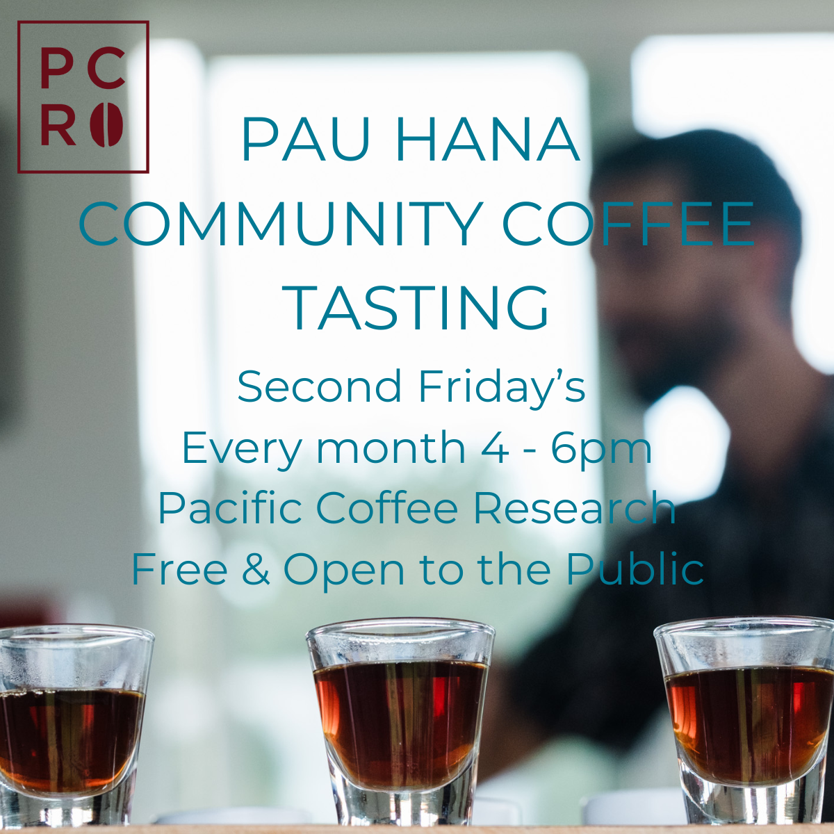 Pau Hana Community Tasting: World of Coffee Coffees – Pau Hana Tasting